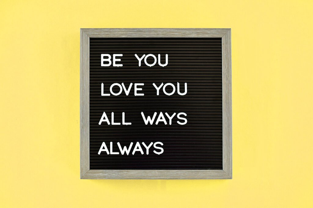 be-you-love-you-all-ways-always-mental-health-insp-ZU2M6KX